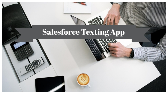 salesforce-texting-app