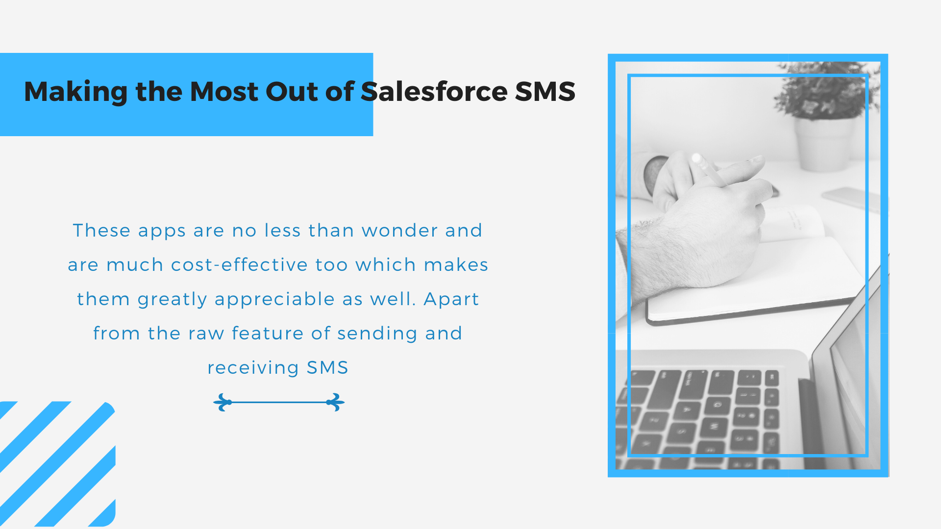 Making the Most Out of Salesforce SMS