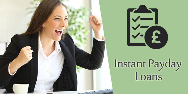 Instant payday loans