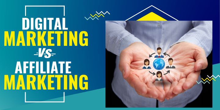 digital marketing vs affiliate marketing